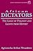 African Dictators. the Logic of Tyrany and Lesson from History by Arthur A. Nwankwo