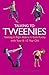 Talking to Tweenies