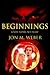 Beginnings: A New Novel Set in OZ