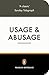 Usage and Abusage 3e: A Guide to Good English