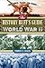 The History Buff's Guide To...