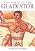 The World of the Gladiator