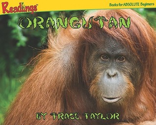 Orangutan (Animals of Asia)