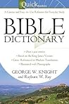 The Quicknotes Bible Dictionary (QuickNotes Commentaries)