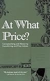 At What Price?: C...