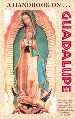 A Handbook on Guadalupe (Paperback)