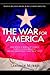 The War For America by Langdon Morris