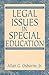 Legal Issues in Special Education by Allan G. Osborne Jr.
