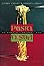 Pasta: The Story of a Unive...