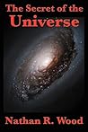 The Secret of the Universe The Secret of the Universe