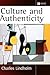 Culture and Authenticity
