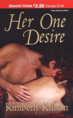 Her One Desire (Mass Market Paperback)