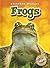 Frogs (Blastoff! Readers: B...