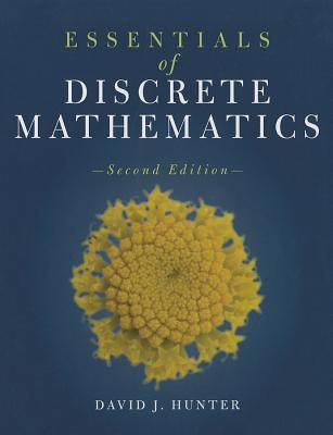 Essentials of Discrete Mathematics (The Jones & Bartlett Learning Inernational Series in Mathematics)