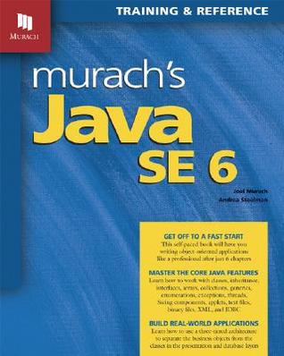 Murach's Java SE 6: Training & Reference (Paperback)