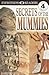 Secrets of the Mummies (DK Readers, Level 4: Proficient Readers)