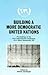 Building a More Democratic United Nations: Proceedings of CAMDUN-1