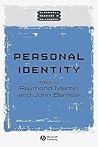 Personal Identity (Wiley Blackwell Readings in Philosophy)