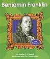 Benjamin Franklin (First Biographies)