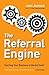 The Referral Engine by John Jantsch