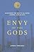Envy of the Gods: Alexander the Great's Ill-Fated Journey Across Asia