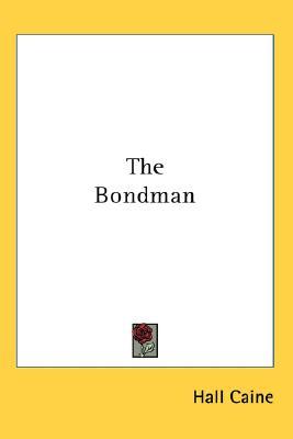 The Bondman (Paperback)