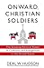 Onward Christian Soldiers: ...