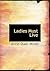 Ladies Must Live (Large Print Edition)