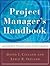 Project Manager's Handbook:...