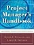 Project Manager's Handbook by David I. Cleland