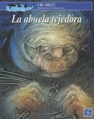 La abuela tejedora (Paperback)
