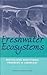 Freshwater Ecosystems by National Research Council