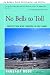 No Bells to Toll: Destructi...