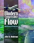 Modern Compressible Flow: With Historical Perspective