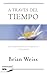 A traves del tiempo (Espiritualidad)