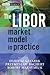 The LIBOR Market Model in Practice