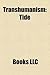 Transhumanism: Posthumanism, Mind Uploading, Whole-Body Transplant, Extropianism, Transhuman, Biogenetic Structuralism, the Future and You