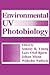 Environmental UV Photobiology by Antony R. Young