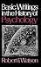 Basic Writings in the History of Psychology