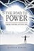 The Road to Power: Taking Control of Your Life