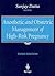 Anesthetic and Obstetric Management of High-Risk Pregnancy by Sanjay Datta