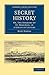Secret History: Or, the Horrors of St. Domingo, in a Series of Letters (Cambridge Library Collection - Latin American Studies)