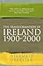 The Transformation Of Ireland 1900 - 2000