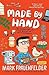 Made by Hand: My Adventures...