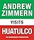 Andrew Zimmern visits Huatu...