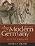 A History of Modern Germany by Dietrich Orlow