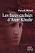 Les Faces cachées d'Amir Khadir