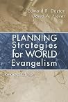 Planning Strategies for World Evangelism Planning Strategies for World Evangelism