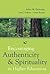 Encouraging Authenticity and Spirituality in Higher Education by Arthur W. Chickering
