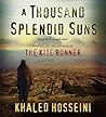 A Thousand Splendid Suns by Khaled Hosseini
